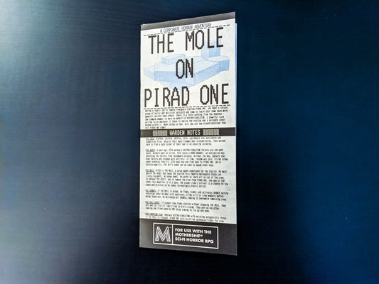 The Mole on PIRAD ONE